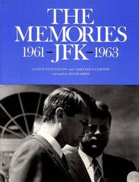 Cover image for The Memories: JFK 1961-1963