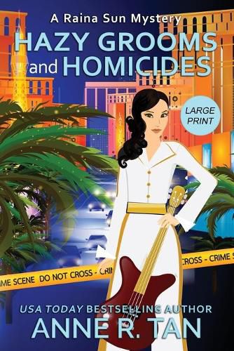 Cover image for Hazy Grooms and Homicides: A Raina Sun Mystery (Large Print Edition): A Chinese Cozy Mystery