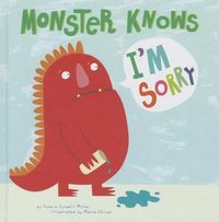 Cover image for Monster Knows I'm Sorry