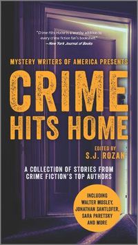 Cover image for Crime Hits Home: A Collection of Stories from Crime Fiction's Top Authors