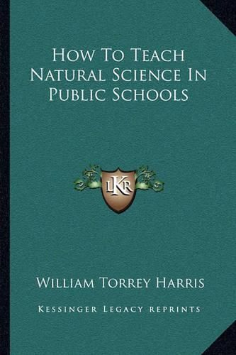 How to Teach Natural Science in Public Schools