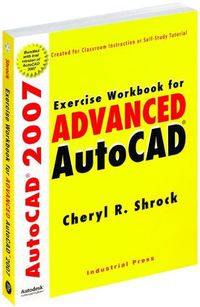 Cover image for Exercise Workbook for Advanced AutoCAD