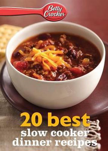 Cover image for Betty Crocker 20 Best Slow Cooker Dinner Recipes