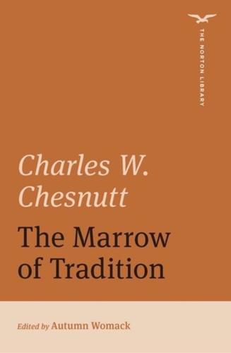 Cover image for The Marrow of Tradition