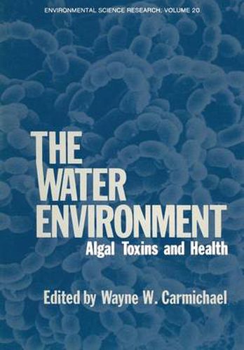 Cover image for The Water Environment: Algal Toxins and Health