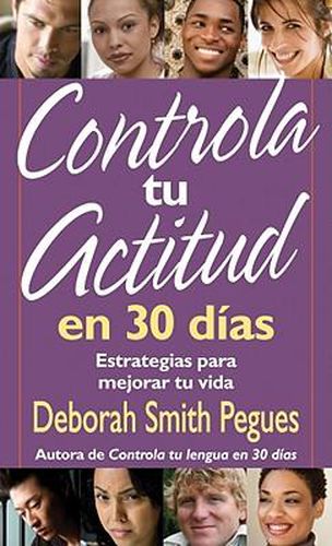 Cover image for Controla Tu Actitud En 30 Dias