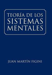 Cover image for Teor a de Los Sistemas Mentales