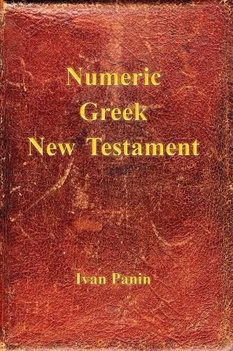 Cover image for Numeric Greek New Testament