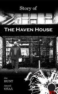 Cover image for Story of The Haven House