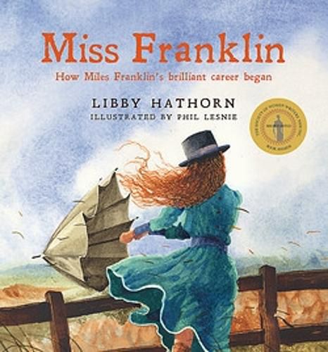 Cover image for Miss Franklin: How Miles Franklin's brilliant career began