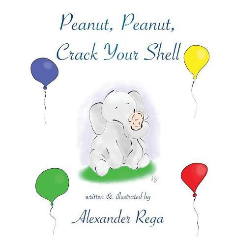 Cover image for Peanut, Peanut, Crack Your Shell