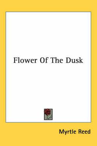 Cover image for Flower of the Dusk