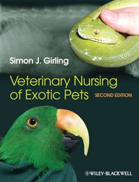 Cover image for Veterinary Nursing of Exotic Pets 2e