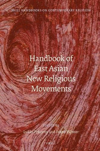 Cover image for Handbook of East Asian New Religious Movements