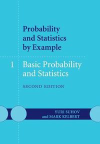 Cover image for Probability and Statistics by Example: Volume 1, Basic Probability and Statistics