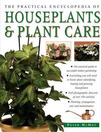 Cover image for Practical Encyclopedia of Houseplants & Plant Care