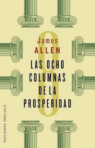 Las Ocho Columnas de La Prosperidad