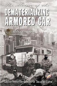 Cover image for The Matter of the Dematerializing Armored Car