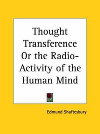 Cover image for Thought Transference or the Radio-activity of the Human Mind (1930)