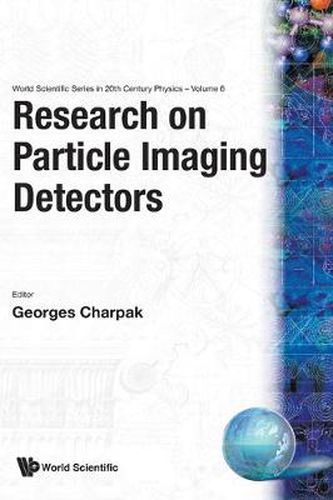 Cover image for Research On Particle Imaging Detectors