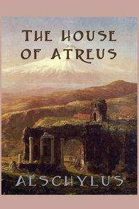 Cover image for The House of Atreus