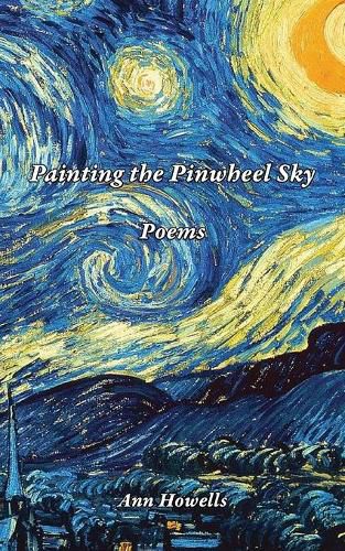 Cover image for Painting The Pinwheel Sky