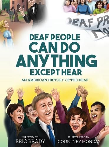 Cover image for Deaf People Can Do Anything Except Hear