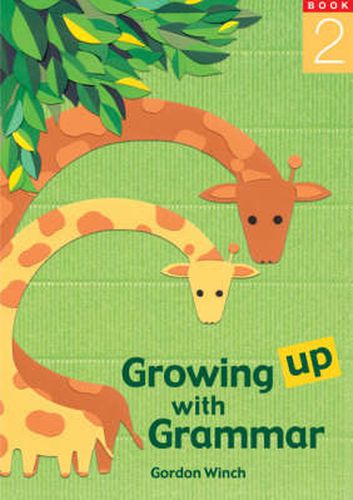 Cover image for Growing up with Grammar Book 2