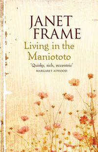 Cover image for Living In The Maniototo