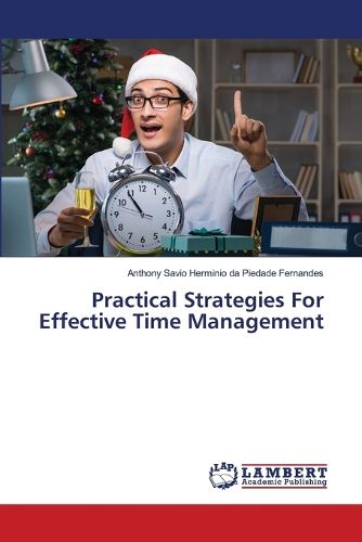 Cover image for Practical Strategies For Effective Time Management