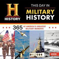 Cover image for History Channel This Day in Military History 2020 Calendar