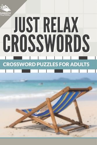 Cover image for Just Relax Crosswords