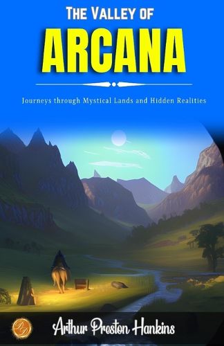 Cover image for The Valley of Arcana (Edition2023)