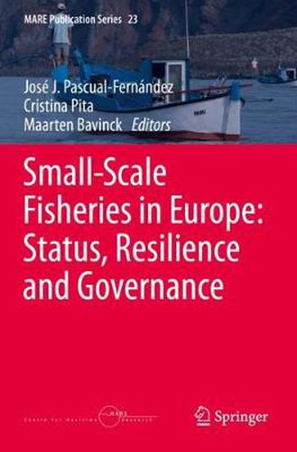 Cover image for Small-Scale Fisheries in Europe: Status, Resilience and Governance