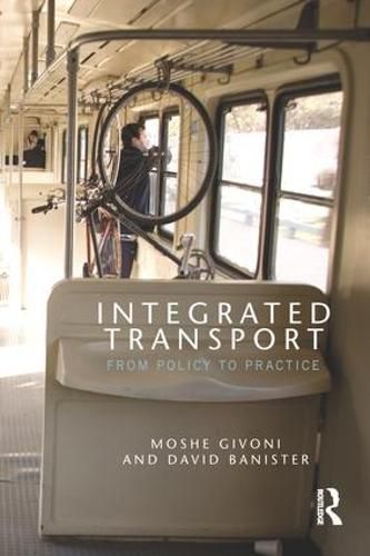 Cover image for Integrated Transport: From Policy to Practice