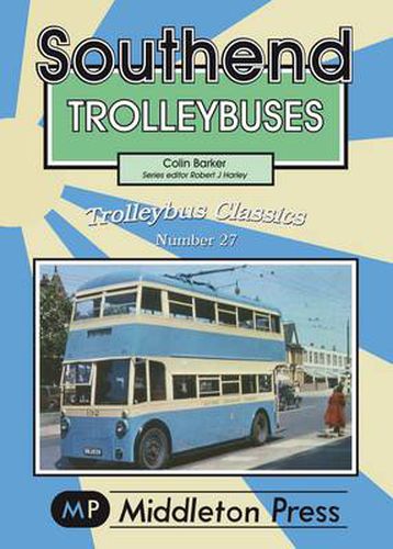 Cover image for Southend Trolleybuses