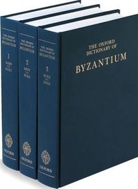 Cover image for The Oxford Dictionary of Byzantium