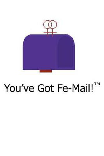 Cover image for You've Got Fe-mail!