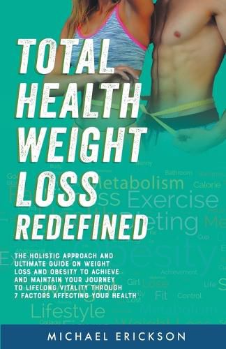 Cover image for Total Health Weight Loss Redefined