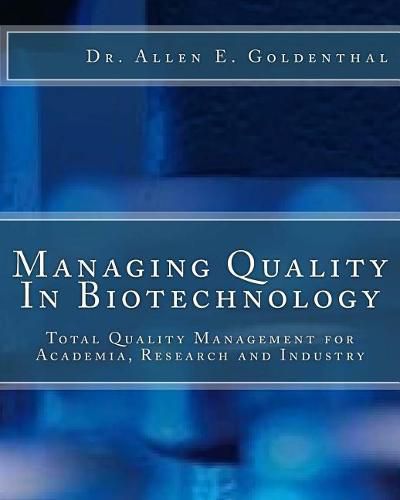 Cover image for Managing Quality In Biotechnology