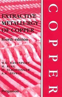 Cover image for Extractive Metallurgy of Copper