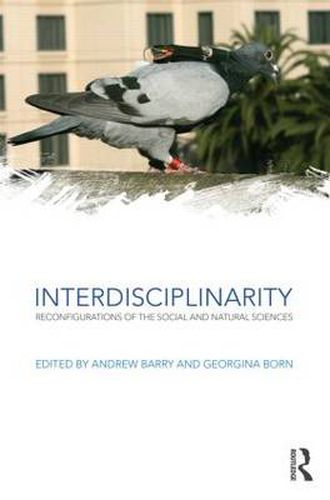 Cover image for Interdisciplinarity: Reconfigurations of the social and natural sciences