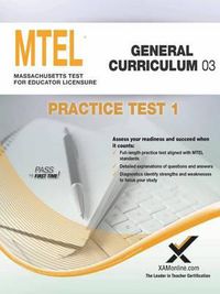 Cover image for MTEL General Curriculum 03 Practice Test 1