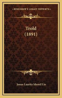 Cover image for Trold (1891)