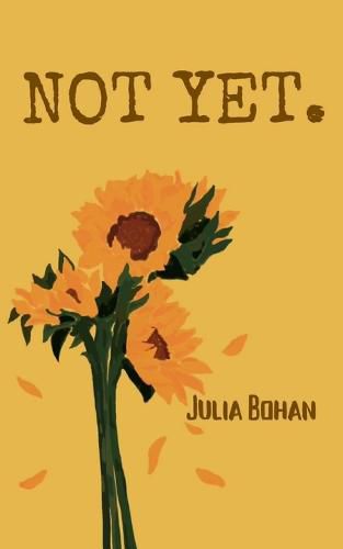 Cover image for Not Yet.