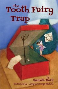 Cover image for The Tooth Fairy Trap