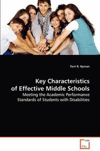 Cover image for Key Characteristics of Effective Middle Schools