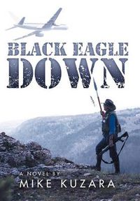 Cover image for Black Eagle Down