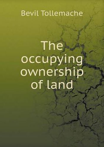 Cover image for The occupying ownership of land