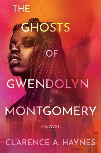 Cover image for The Ghosts of Gwendolyn Montgomery